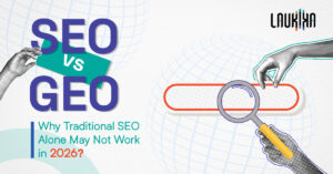 SEO vs GEO Every Agency Needs To Know