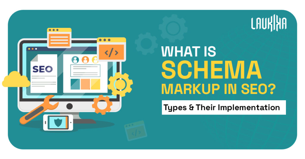 Schema Markup in SEO