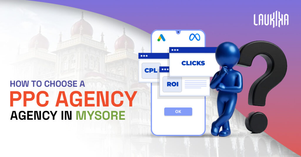 PPC Agency in Mysore